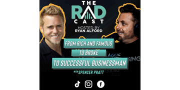 The Radcast conversation with Spencer Pratt- His journey from being the ‘hated villain’ to a successful entrepreneur